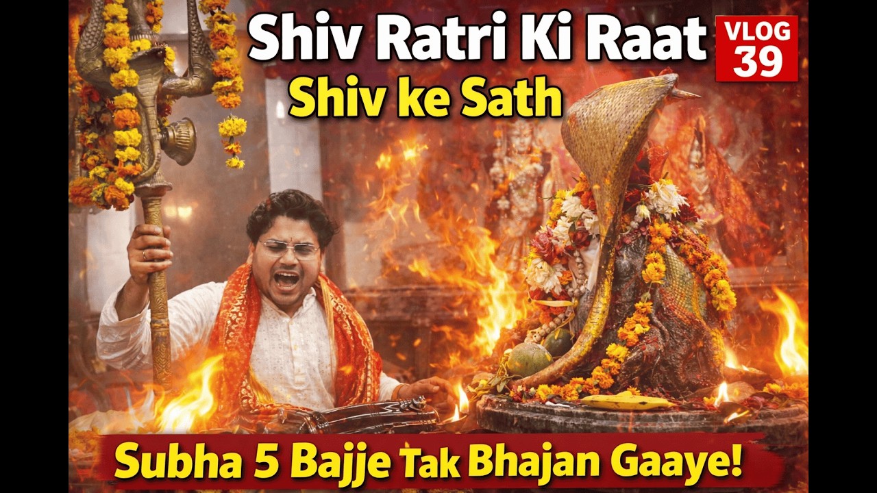 Shivratri Ki Pavitra Raat 🔱 | Subha 5 Baje Tak Bhajan | Shiv Ke Sath | Vlog 39 #shivratri #bhajan