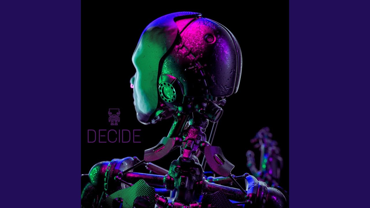 Decide