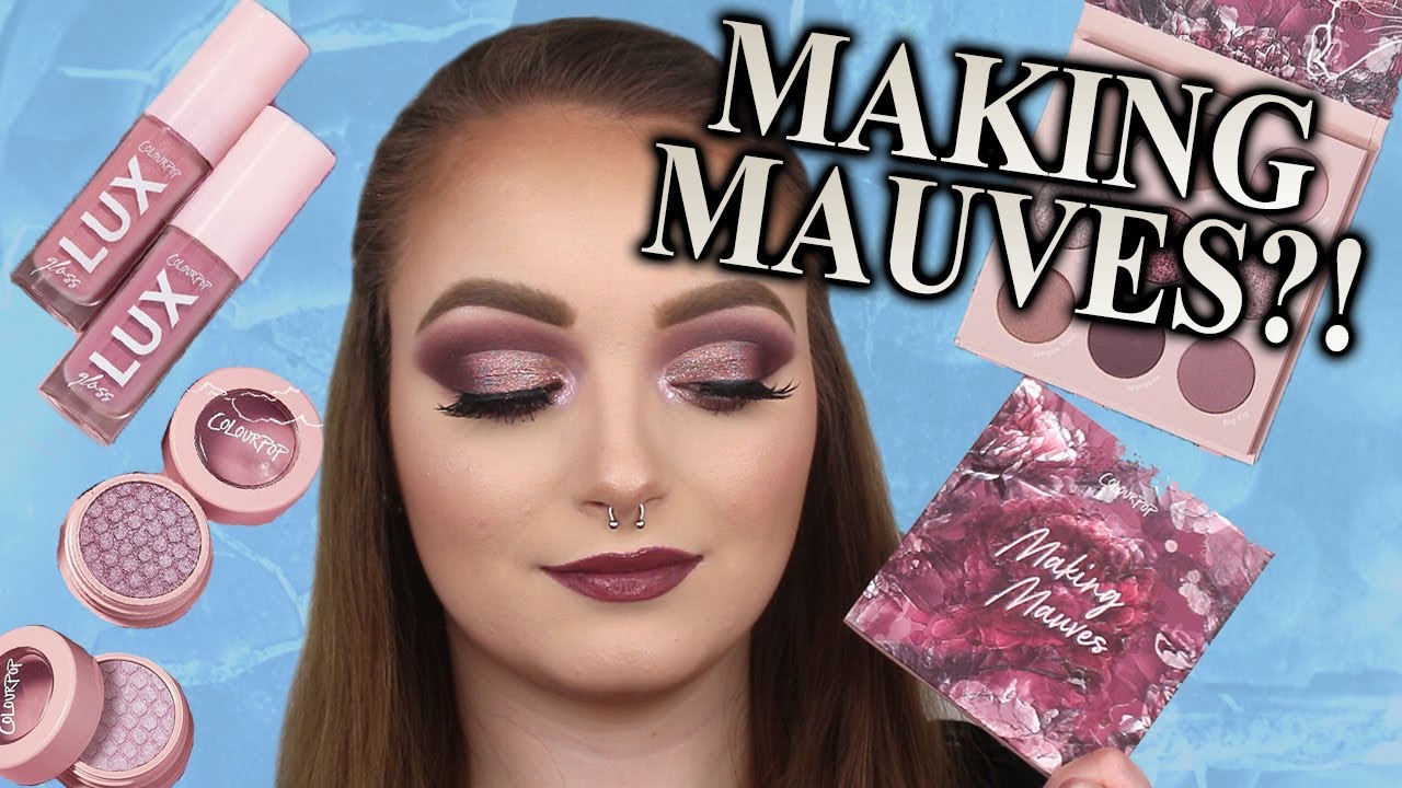 *omg* COLOURPOP MAKING MAUVES COLLECTION REVIEW AND TUTORIAL (Swatches Included!!)