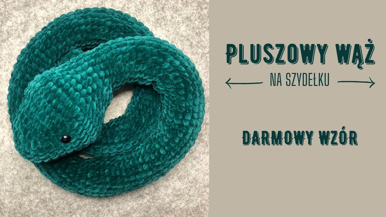 Pluszowy wąż na szydełku 🐍 Jak zrobić maskotkę na szydeku - tutorial