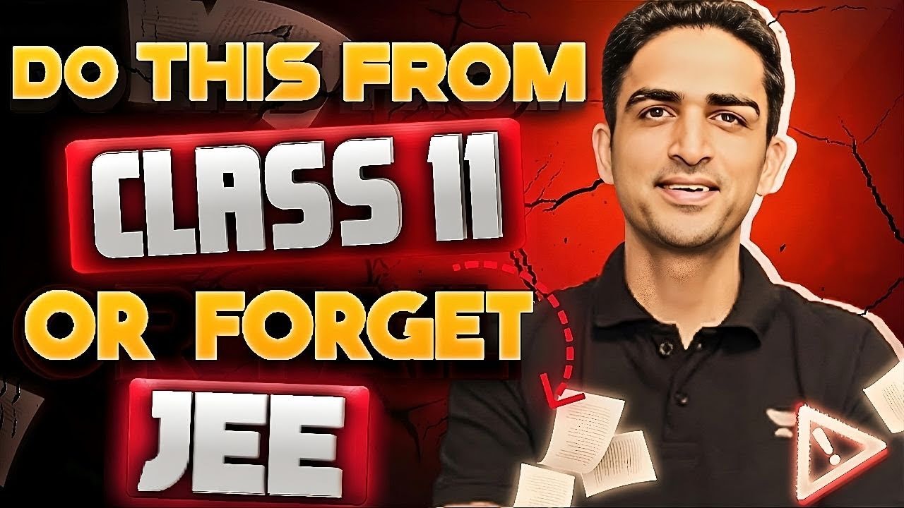Class 11 to JEE⚠️ Follow this or fail in JEE by Arvind sir🔥