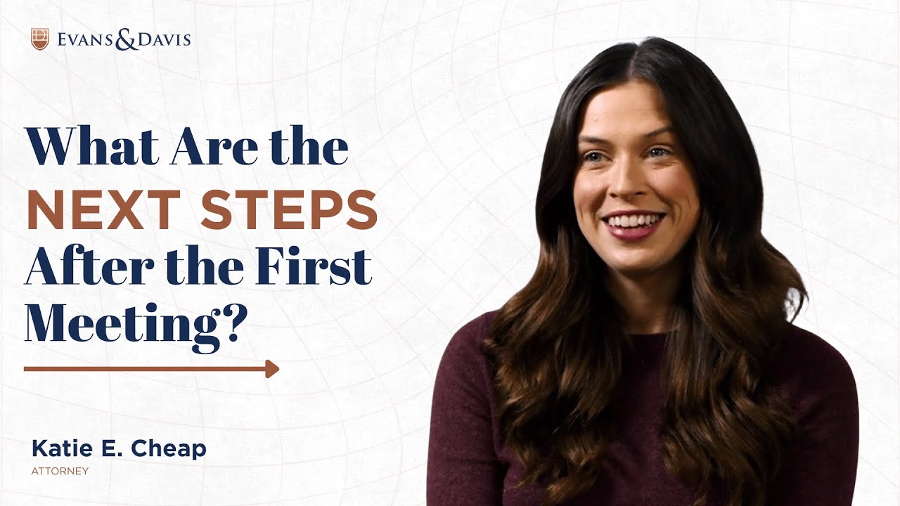 What Are the Next Steps After the First Meeting?