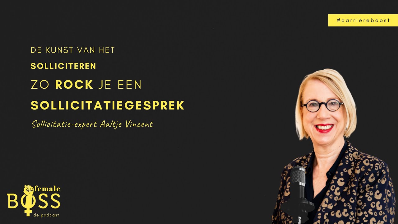 Aaltje Vincent: De kunst van het solliciteren - Zo rock je een sollicitatiegesprek! (CARRI&Egrave;REBOOST)