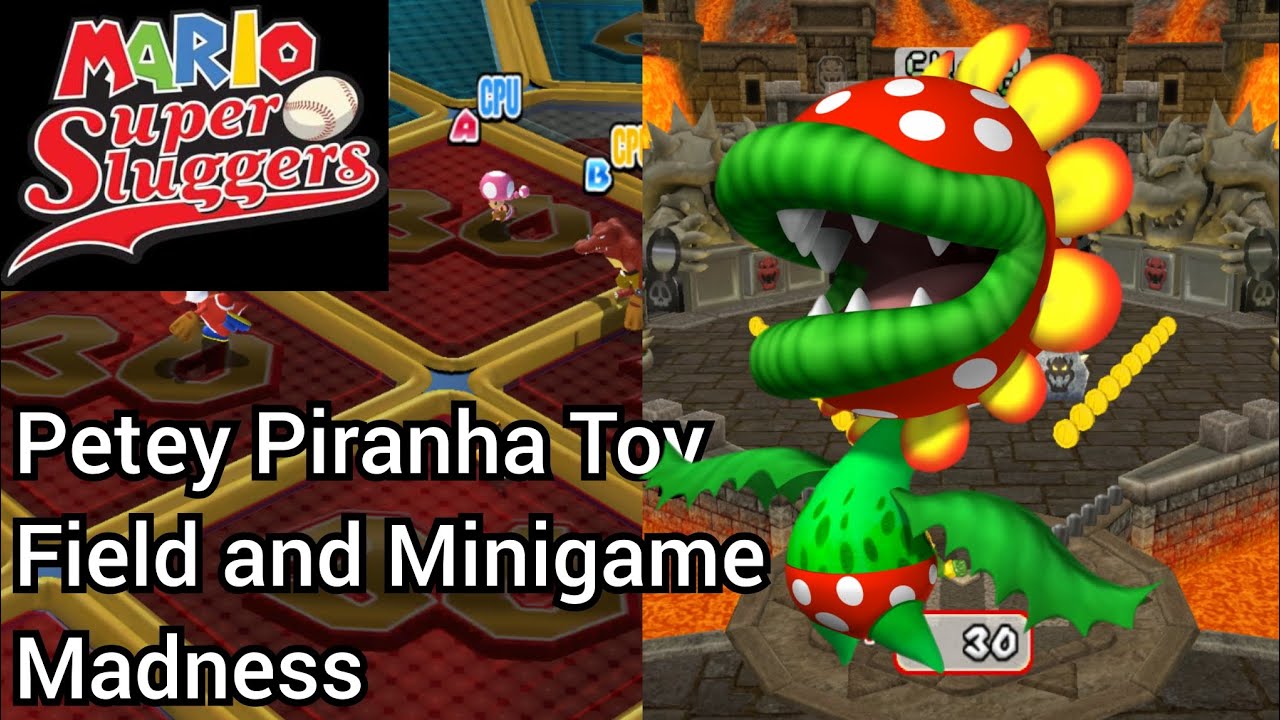 Petey Piranha in Toy Field and Minigame Madness | Mario Super Sluggers #75