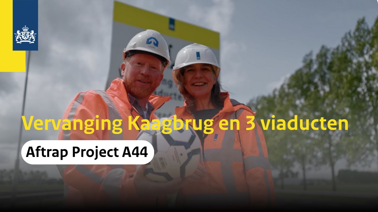 Aftrap vervanging Kaagbrug en 3 viaducten A44