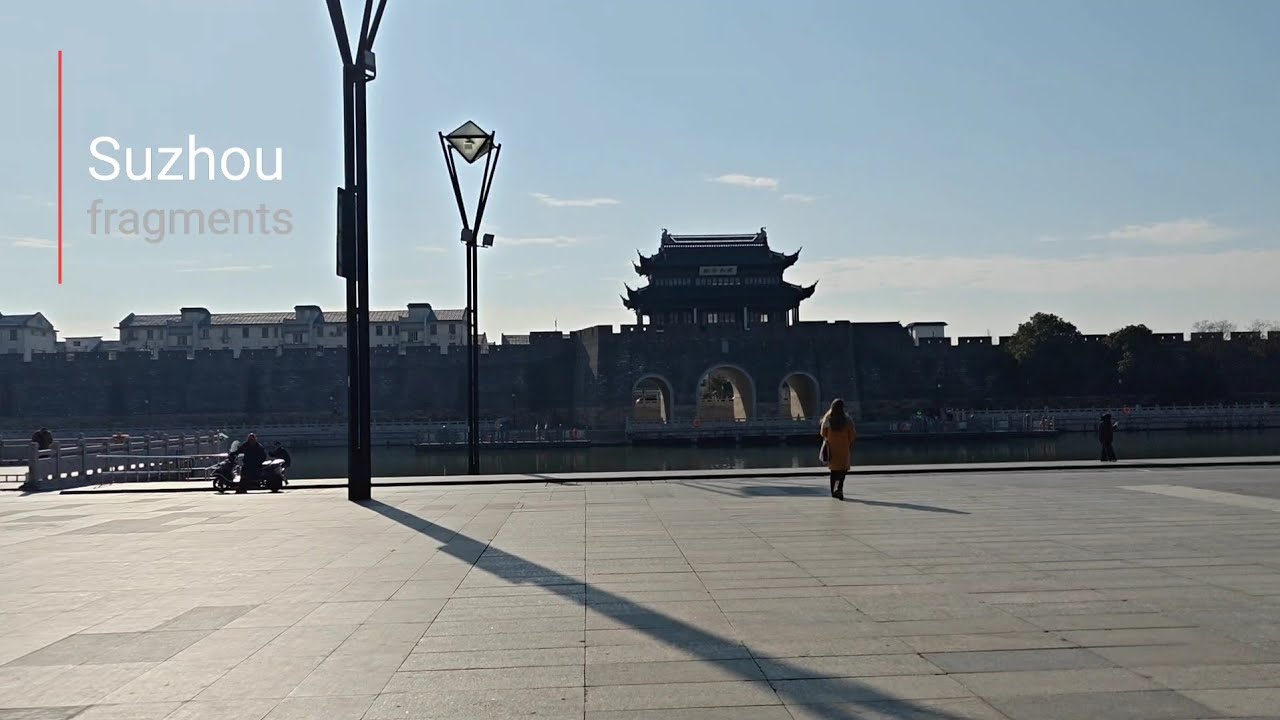 Suzhou. Fragments