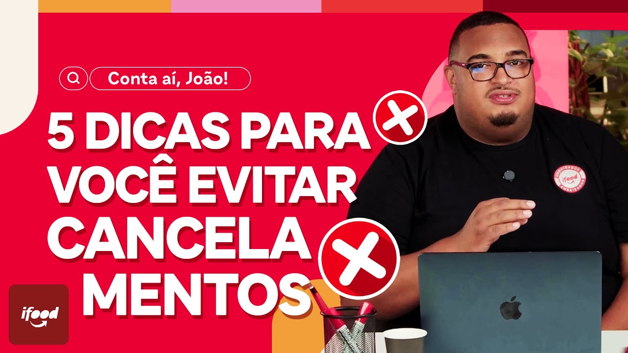 5 dicas práticas para você evitar cancelamentos