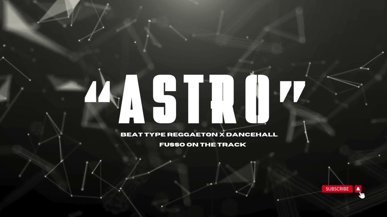 ASTRO | BEAT TYPE REGGAETON x DANCEHALL | @InsomnioEntertainment  x @Dfusso x @FussoOnTheTrack