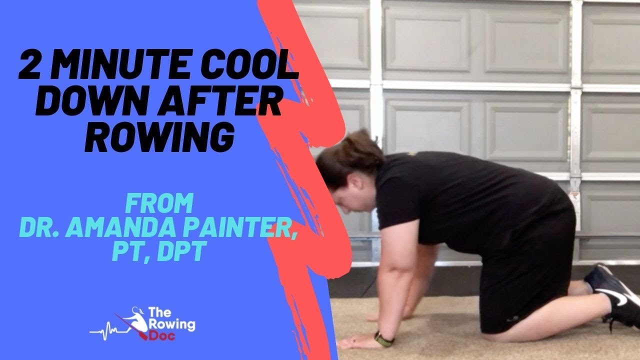 2 Minutes Cool Down After Rowing