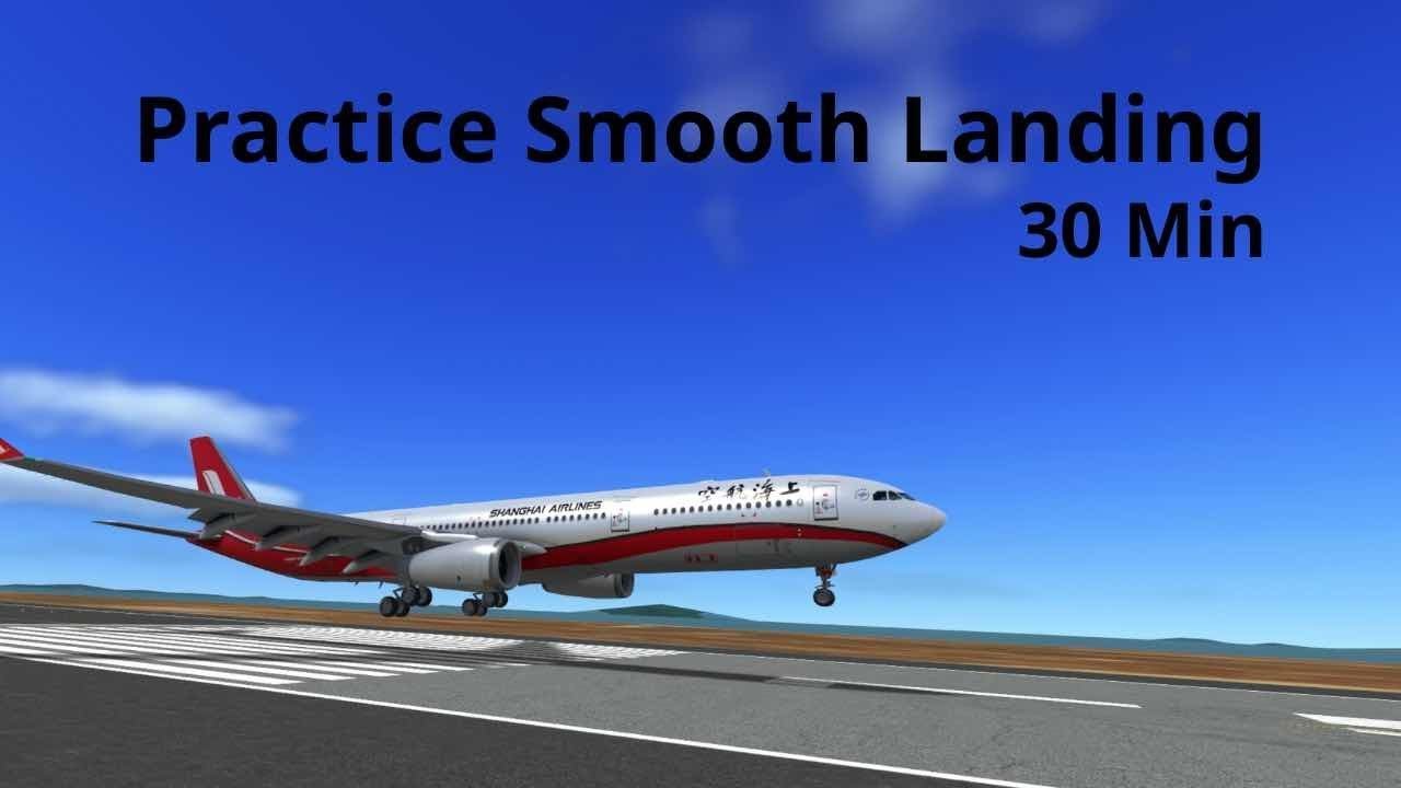 🔴LIVESTREAM | RFS | Practice Smooth Landing 30Min