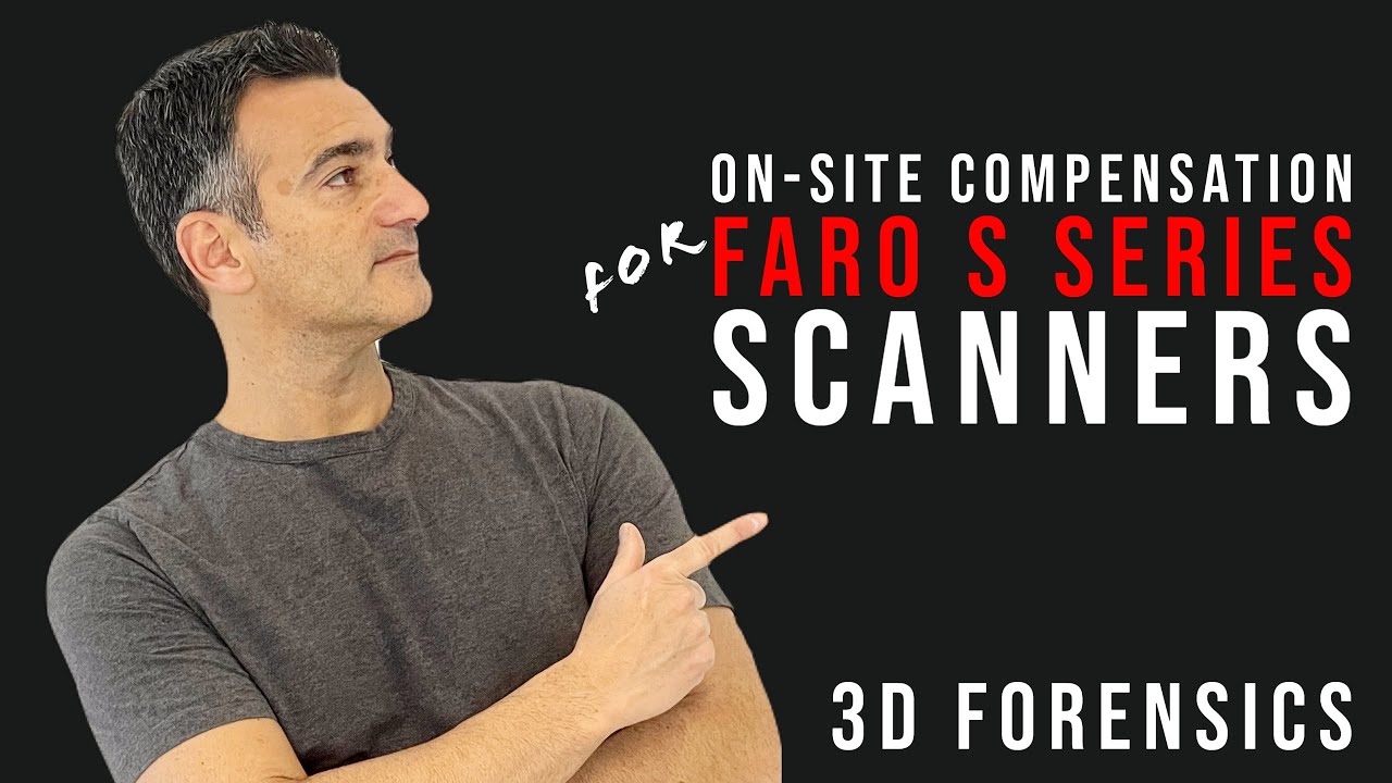 On-Site Compensation for FARO S Series Scanners | Forensics | Click 3D | Ep. 48