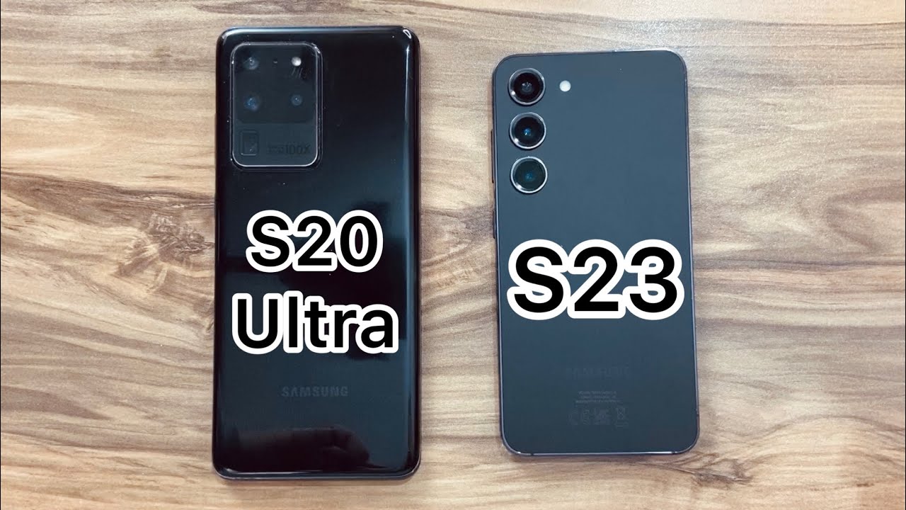 Samsung Galaxy S23 vs Samsung Galaxy S20 Ultra