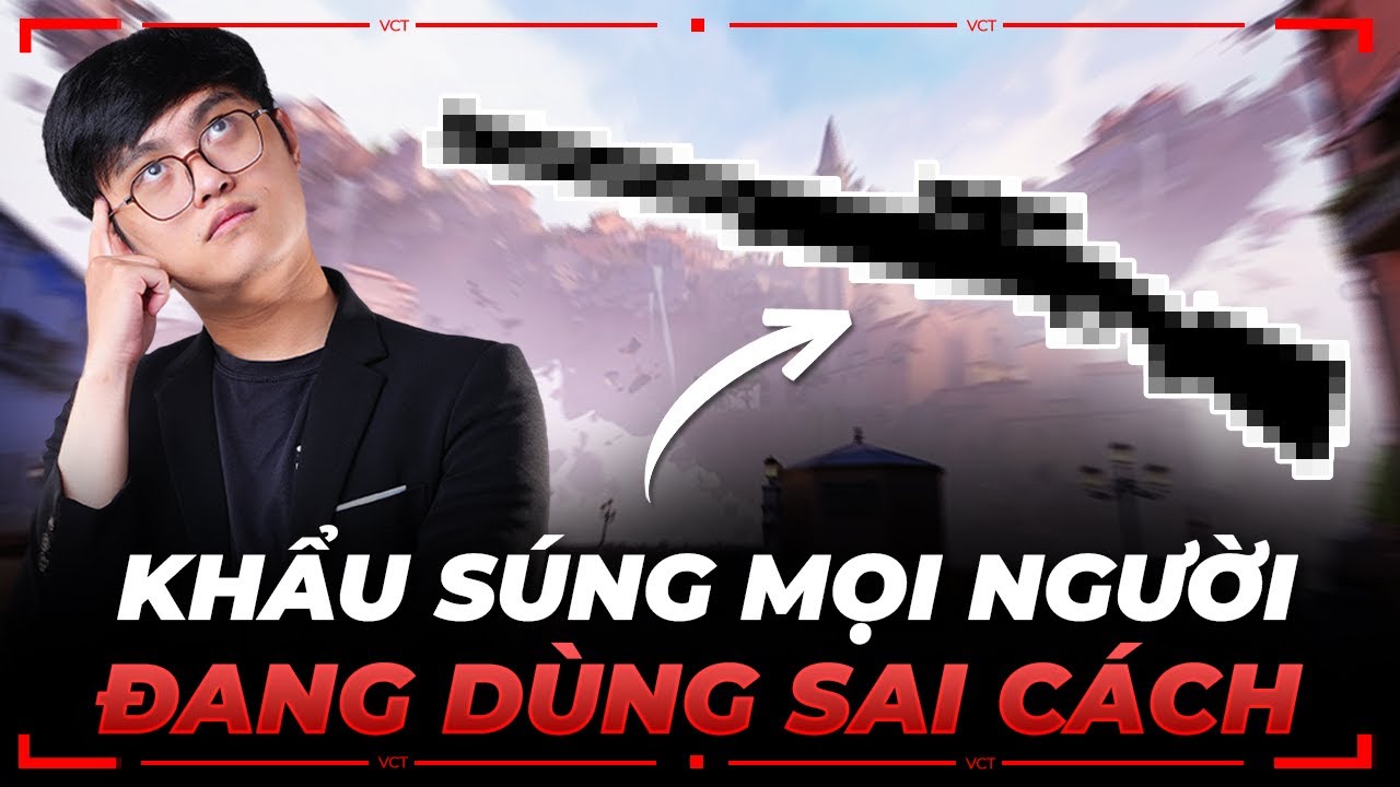 B&iacute; Mật Của C&aacute;c Đội Tuyển VCT Kh&ocirc;ng Muốn Bạn Biết