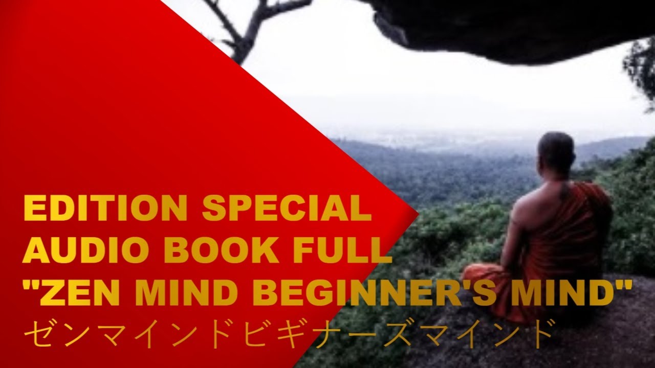Audio Book Full - Zen Mind Beginner's Mind - Special Edition