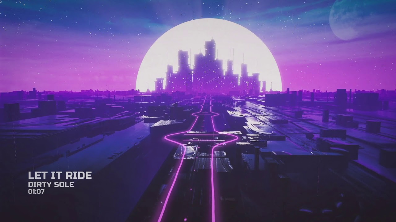 Dirty Sole - Let It Ride
