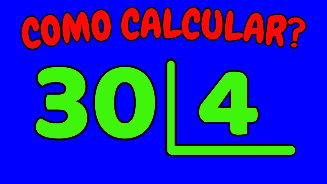 COMO CALCULAR 30 DIVIDIDO POR 4?| Dividir 30 por 4