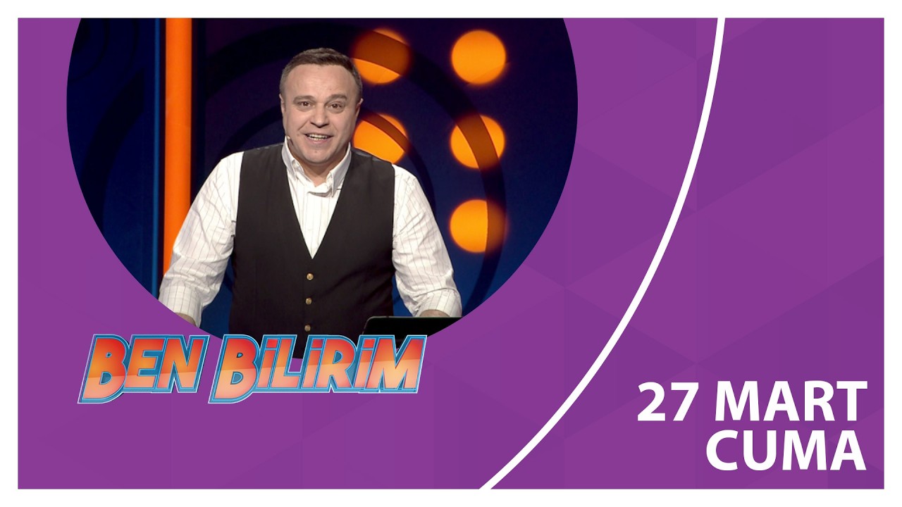 Ben Bilirim | Alper Ateş | 27 03 2026