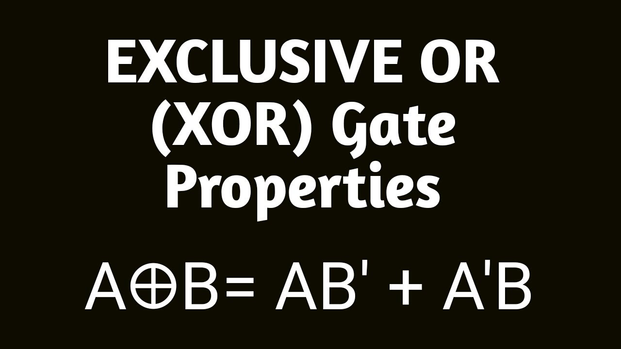 #3 Exclusive OR ( XOR GATE )