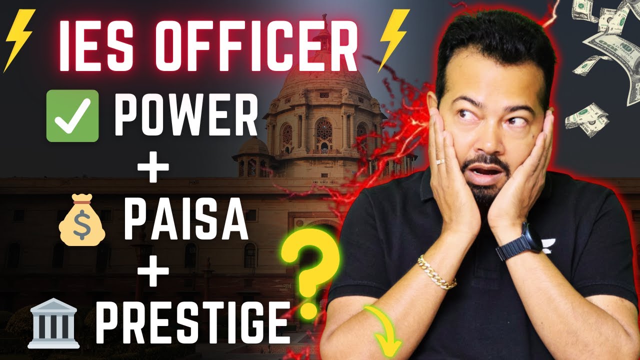 How to Become an IES Officer? 🔥 Salary, Lifestyle, Power & Career Explained by S.K. Mondal