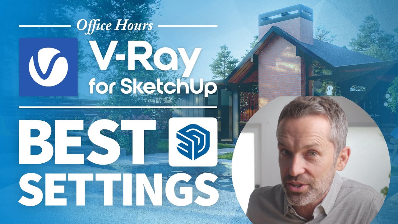 V-ray для SketchUp &mdash; какие настройки лучше всего?
