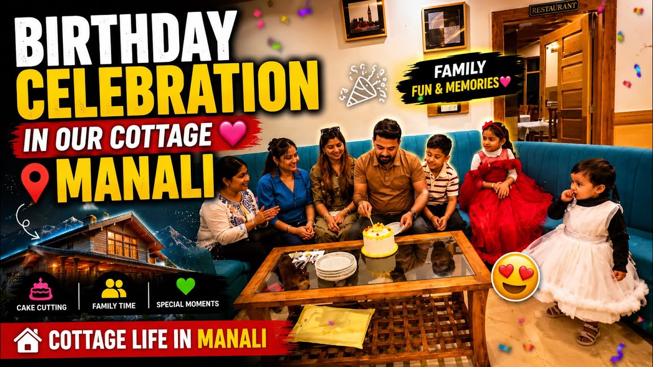 Subscriber birthday celebration in Vanatara cottage Manali 🤗🥰