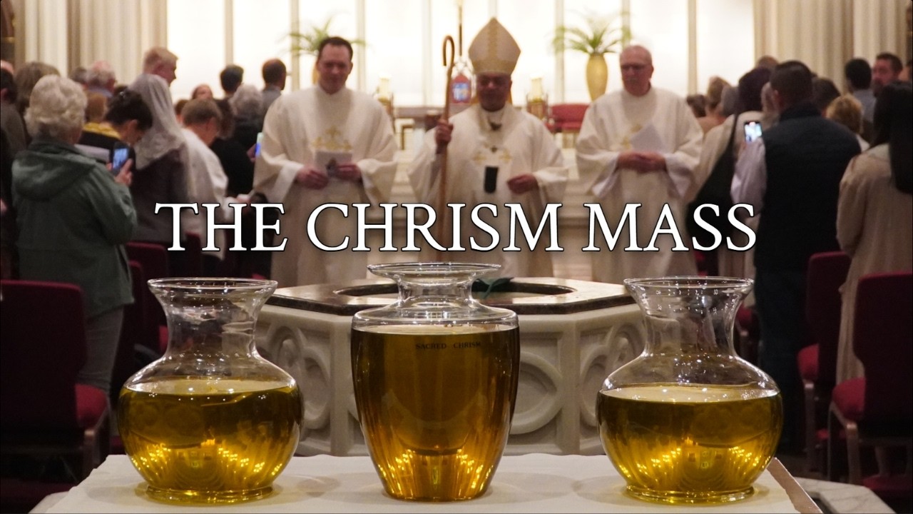 The Chrism Mass