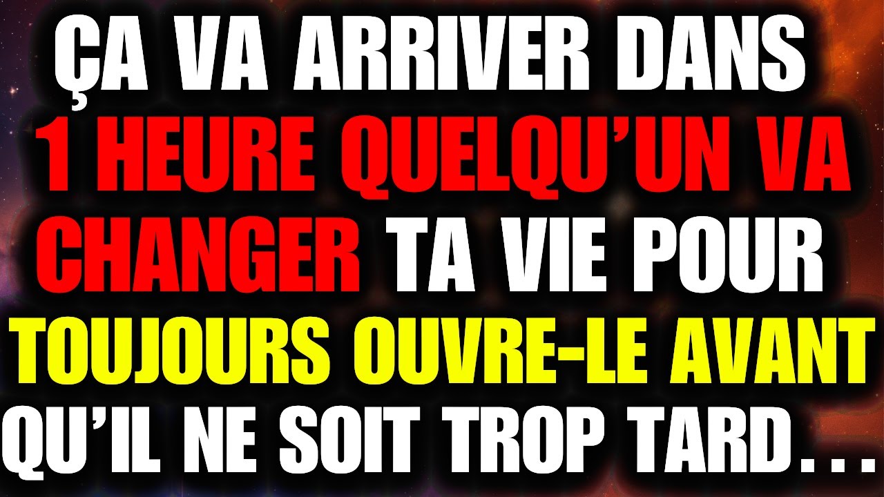 DIEU DIT : IL TE RESTE 1 HEURE… UN CHOC VA ARRIVER ⚠️ N’IGNORE PAS CE SIGNE