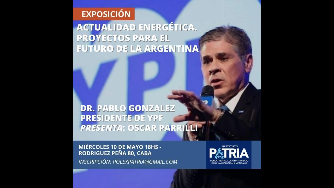 Actualidad energética. Proyectos para el futuro de la Argentina