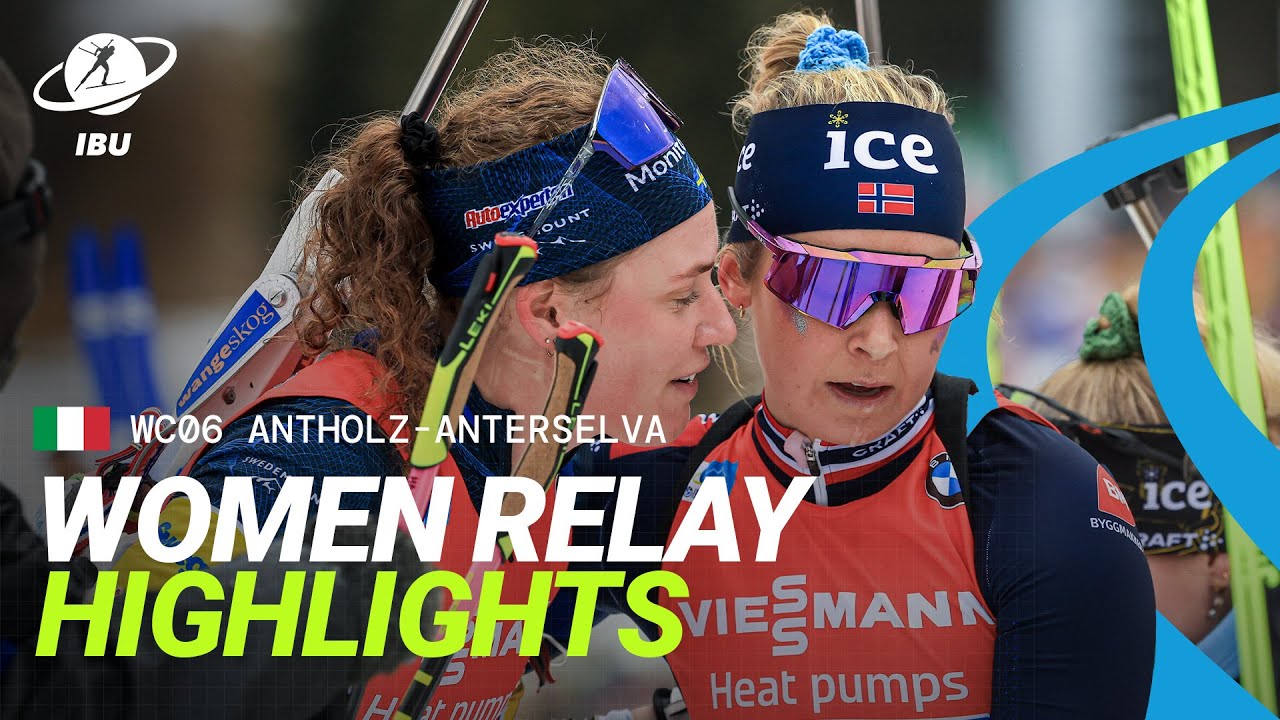 World Cup 24/25 Antholz-Anterselva: Women Relay Highlights