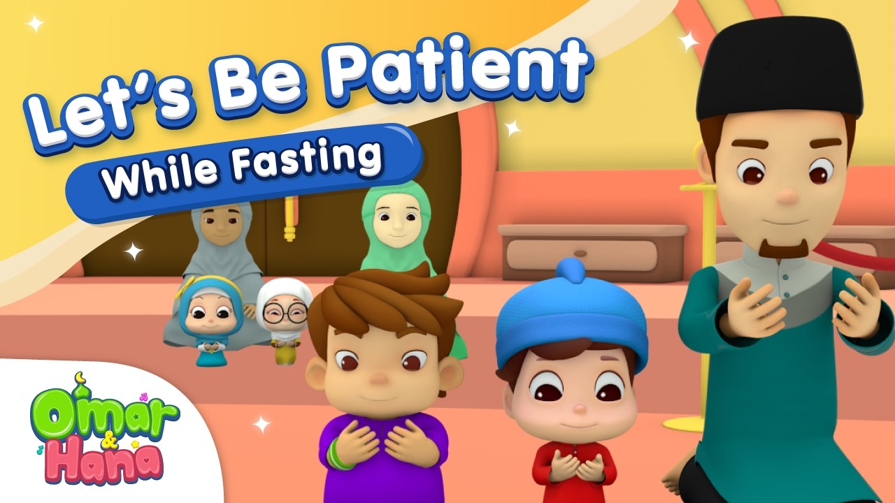 Let’s be Patient while fasting 😊😍 | Omar & Hana English | Ramadan Special Episode 2026