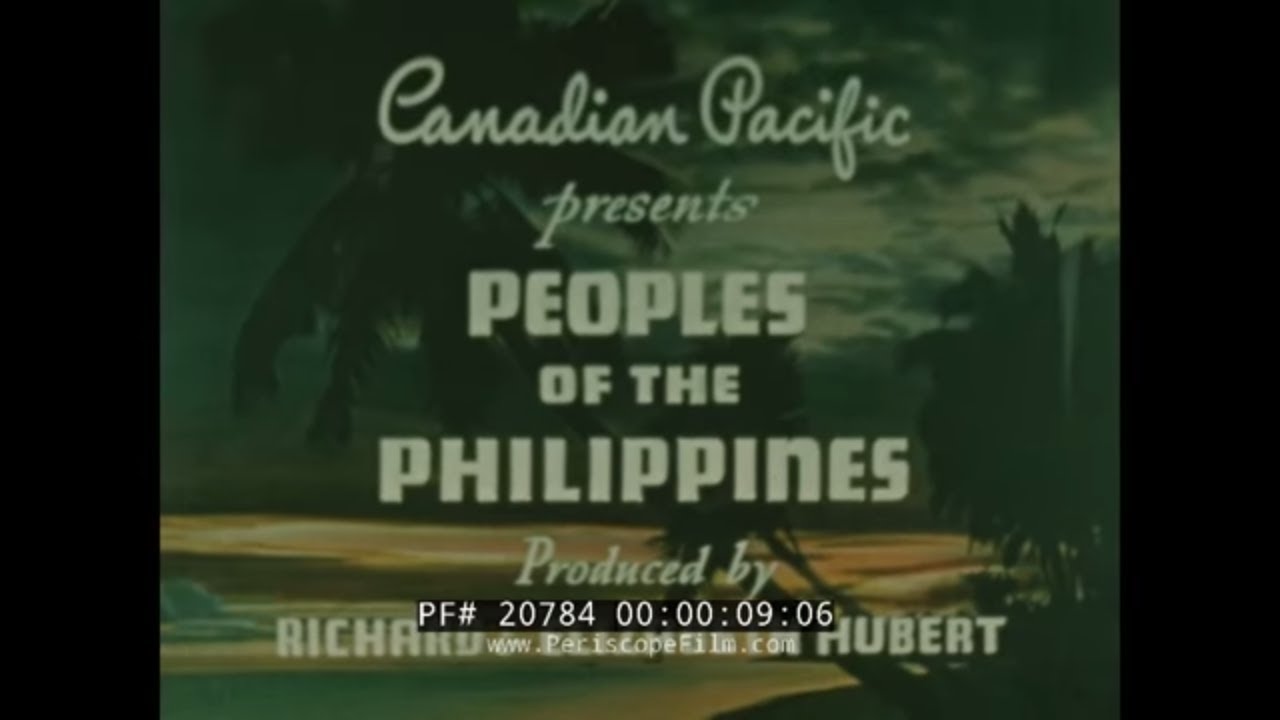 PEOPLES OF THE PHILIPPINES  1940s TRAVELOGUE MOVIE PART 1 MANILA 20784