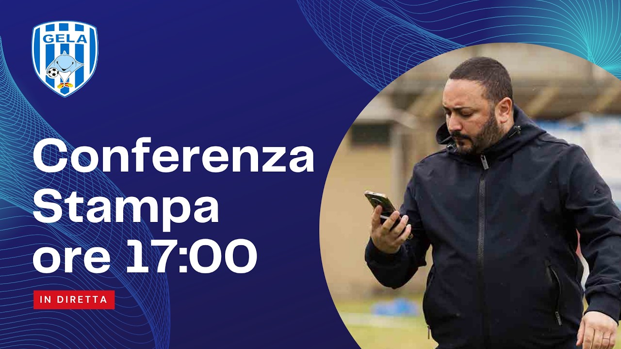 CONFERENZA STAMPA UFFICIALE GELA CALCIO