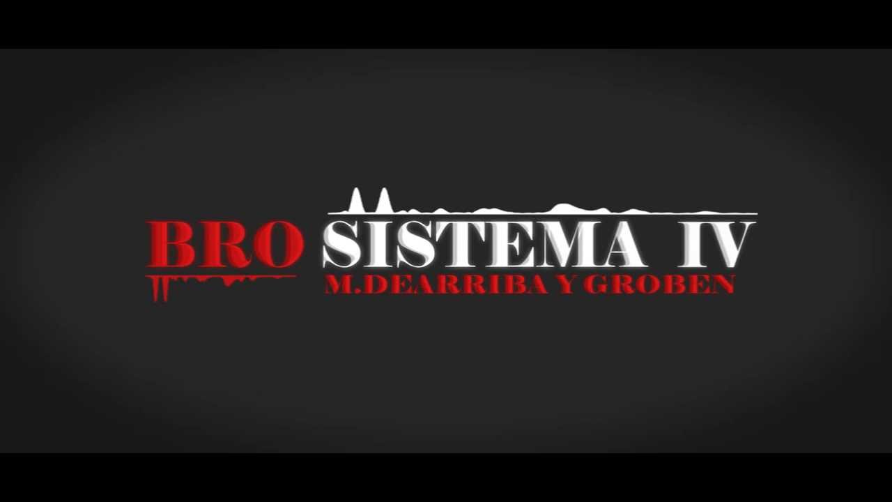 Bro sistema IV - M.deArriba y Groben