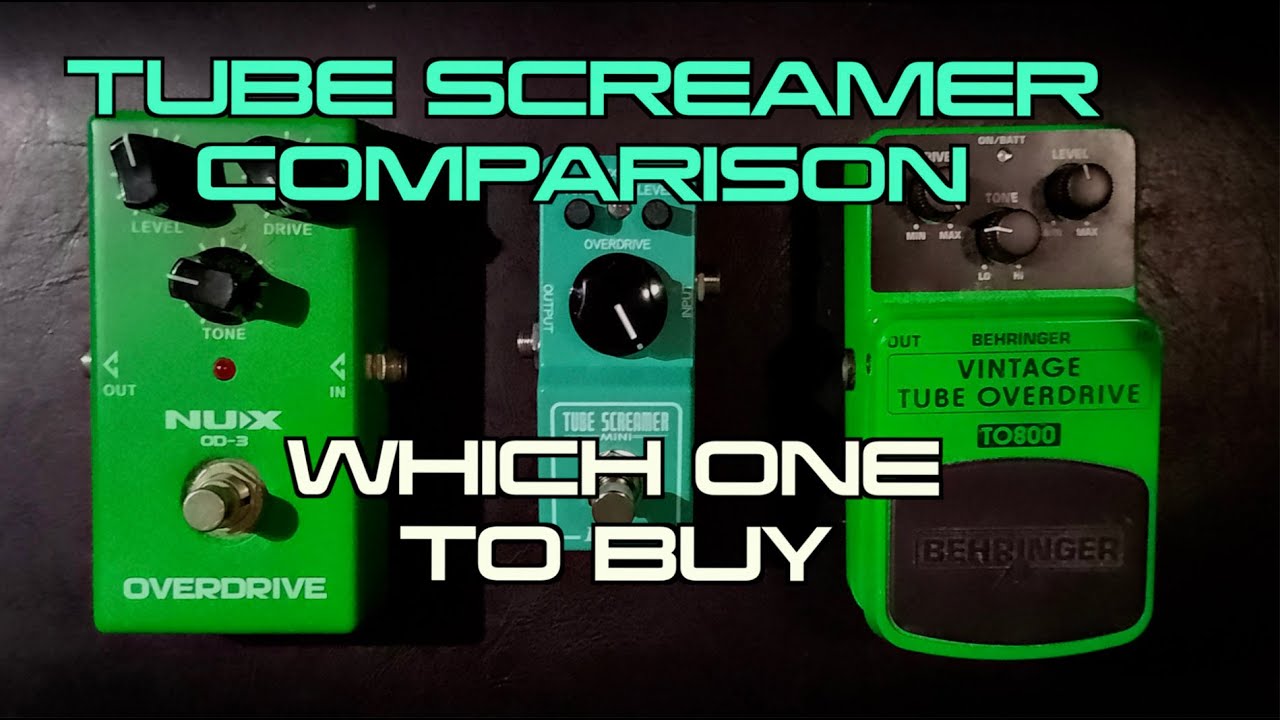 TUBE SCREAMER COMPARISON IBANEZ MINI TUBE SCREAMER, BEHRINGER TS800, NUX 0D-3 OVERDRIVE