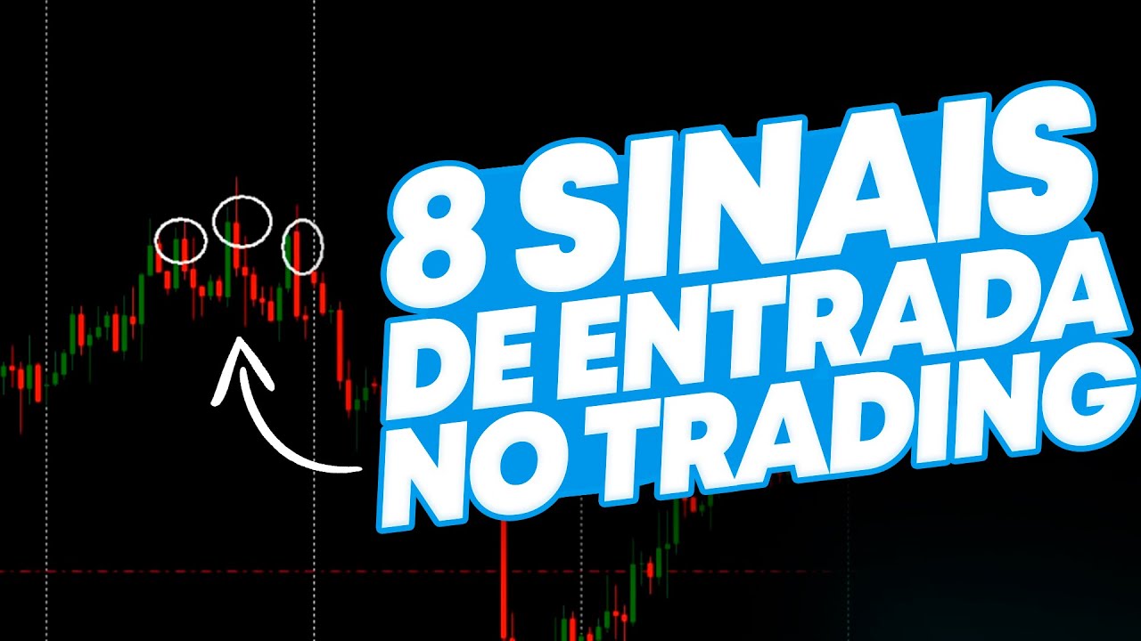 8 GATILHOS DE ENTRADA PARA GANHAR DINHEIRO NO DAY TRADE