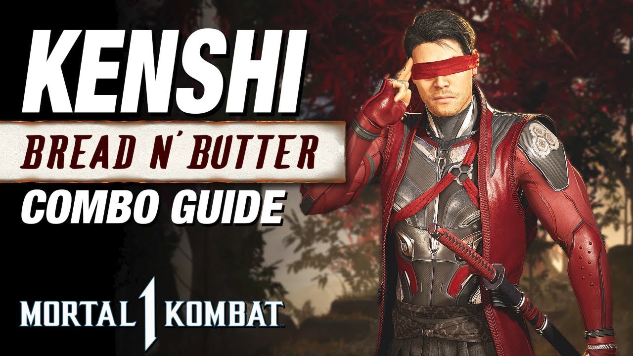 MK1: Руководство по комбо KENSHI (обновлено) — простые комбо