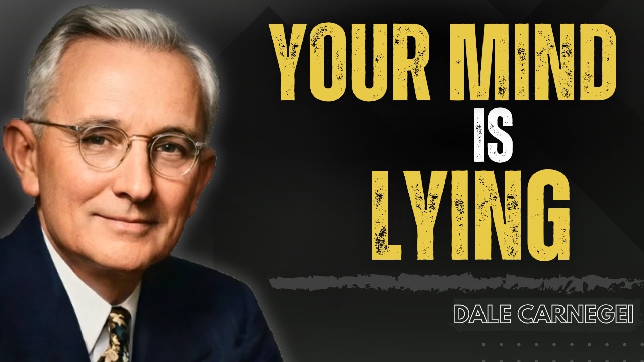 “What You Tell Yourself Matters – Control Your Mind & Change Your Life | by Dale Carnegie”