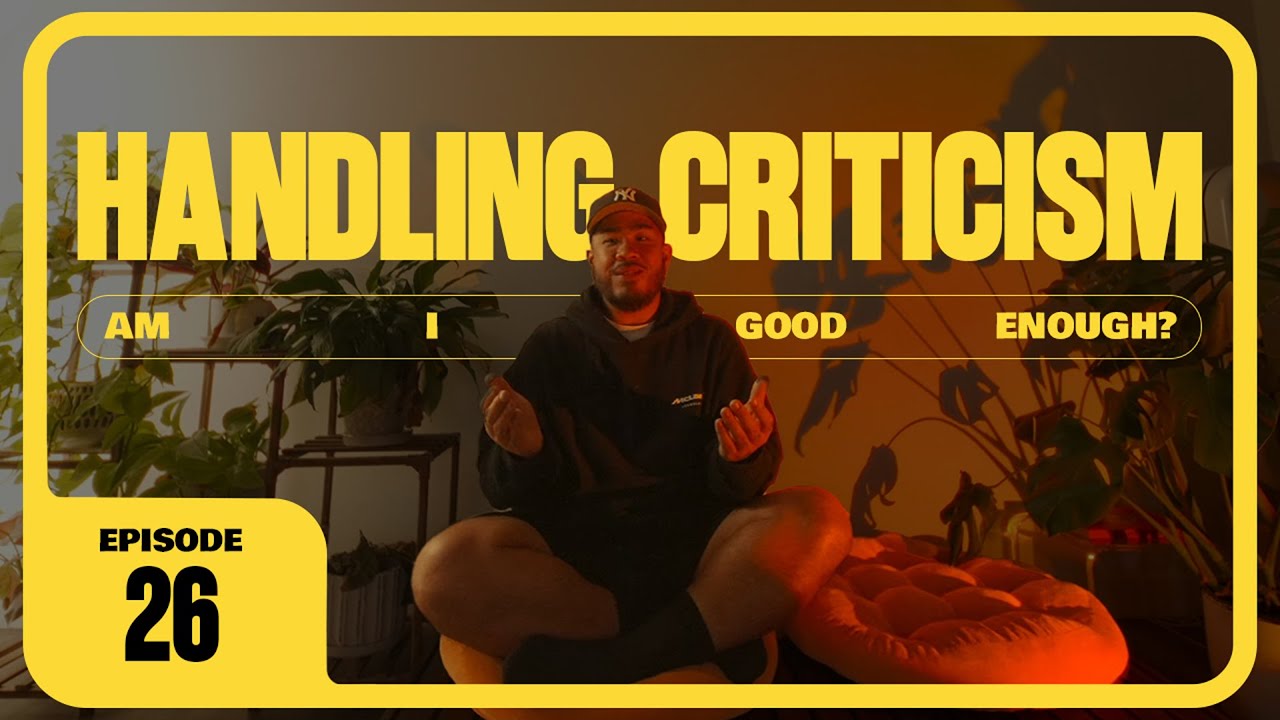Handling Criticism
