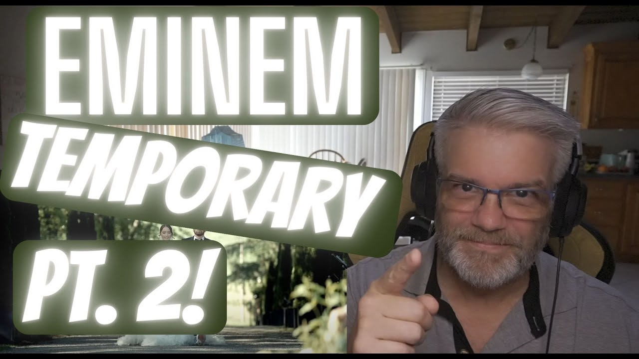 Eminem - Temporary Music Video PT 2!   Reaction - You Asked For It!