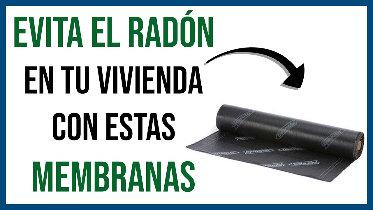 ❌ EVITA el GAS RADÓN en tu vivienda mediante estas Membranas