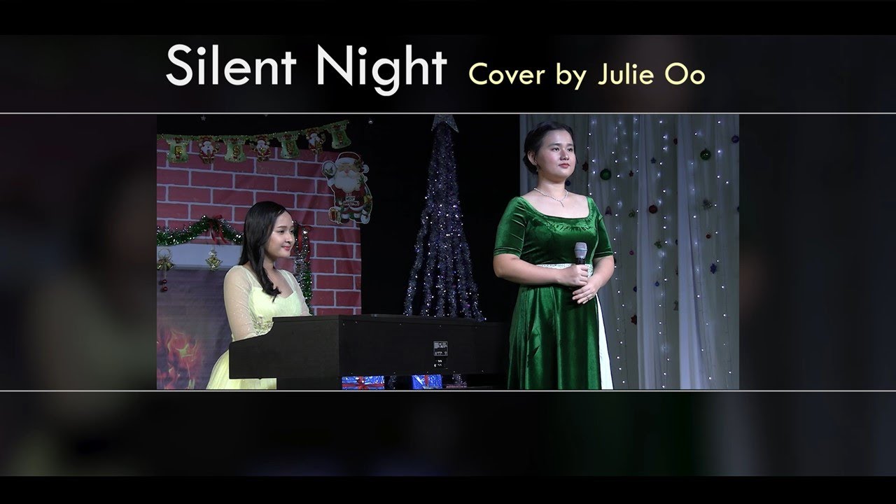 Silent Night - Soprano Julie Oo