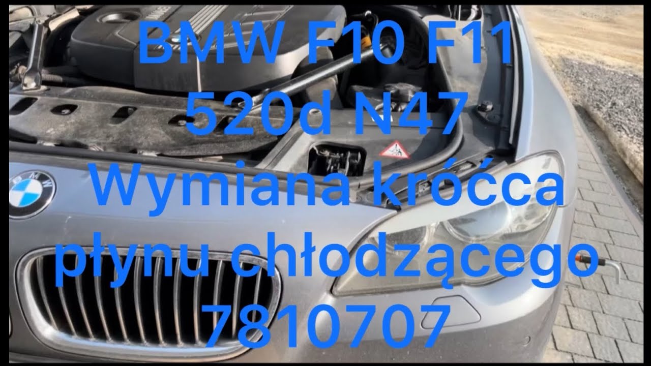 BMW F10 F11 520d N47. Wymiana kr&oacute;ćca płynu chłodzącego 7810707