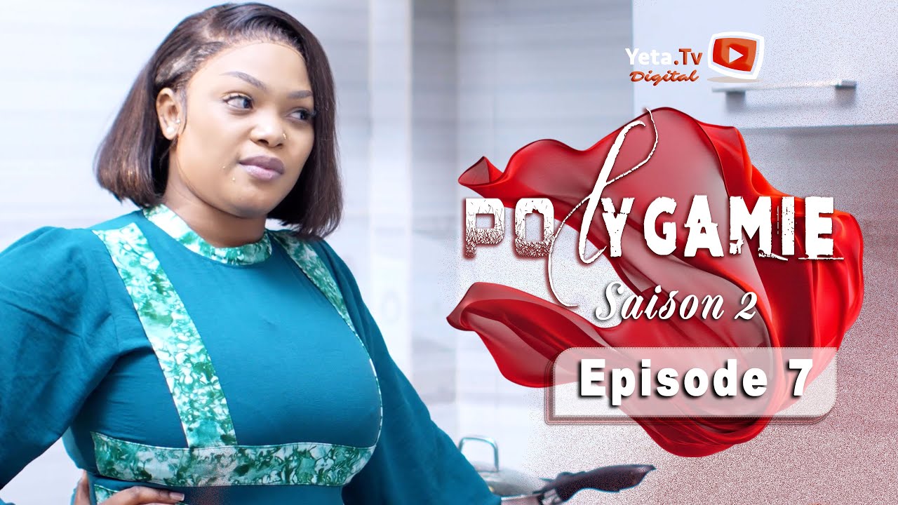 S&eacute;rie - Polygamie - Saison 2 - Episode 7 - VOSTFR/EG