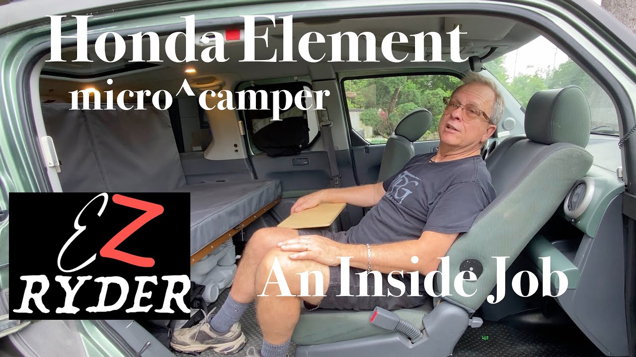 Victor EZ micro^camper ~ An Inside Job #hondaelement #selfbuildcamper #microcamper