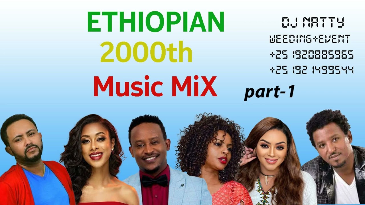 Dj Natty_Music_Mix_Vol_27_Best_Ethiopian_Music_From_The_#2000#Teddy#Mikael#Helen...