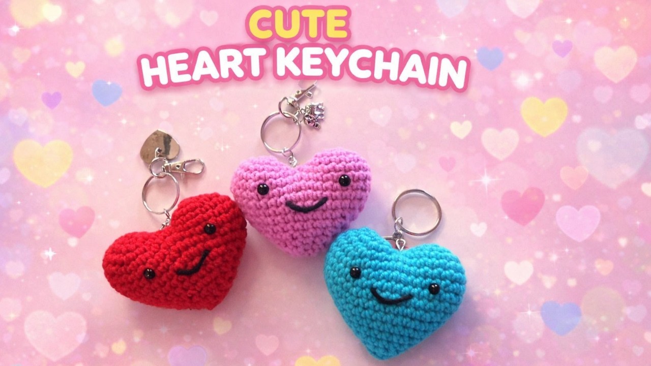 Valentine’s Day Crochet Cute Heart Keychain 💖 Easy Amigurumi Tutorial