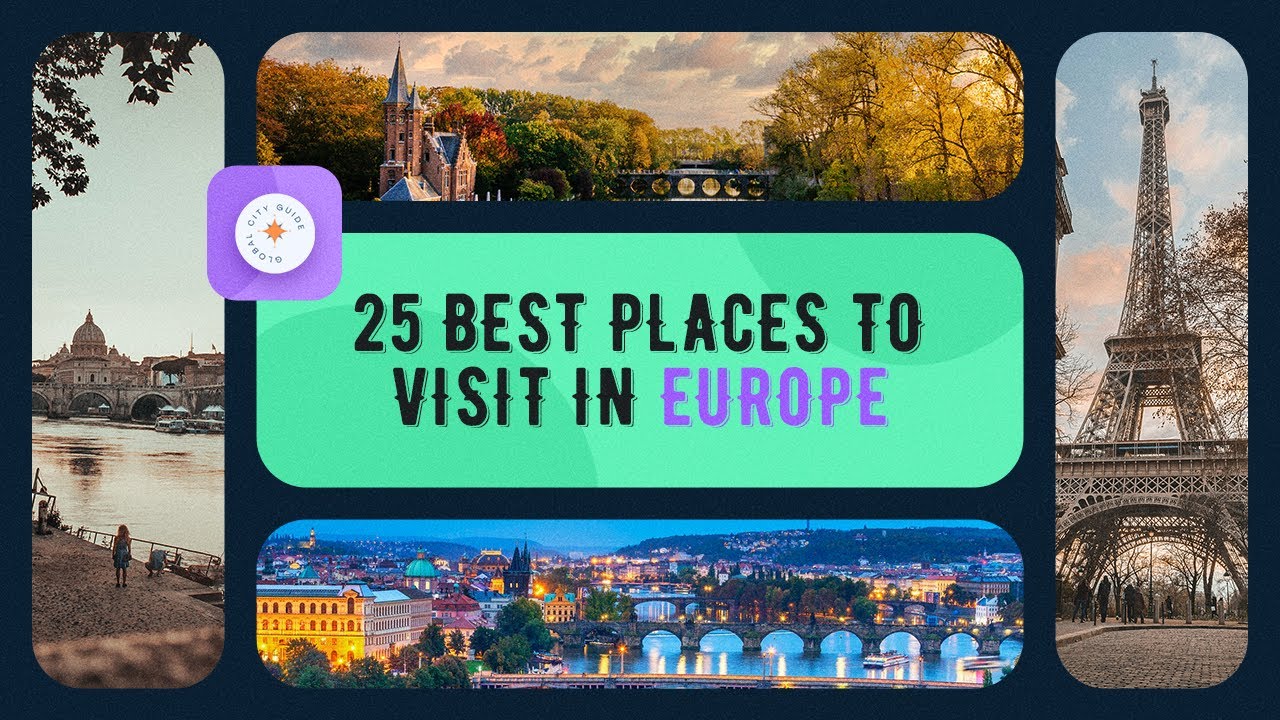 25 Best Places To Visit In Europe| Best Of Europe 2024 #travelguide2024 #europetravel #cityguides