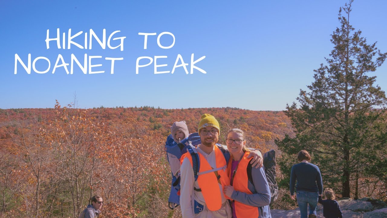 HIKING TO NOANET PEAK | NOANET  WOODLANDS MASSACHUSETTS | HIKING WITH A BABY