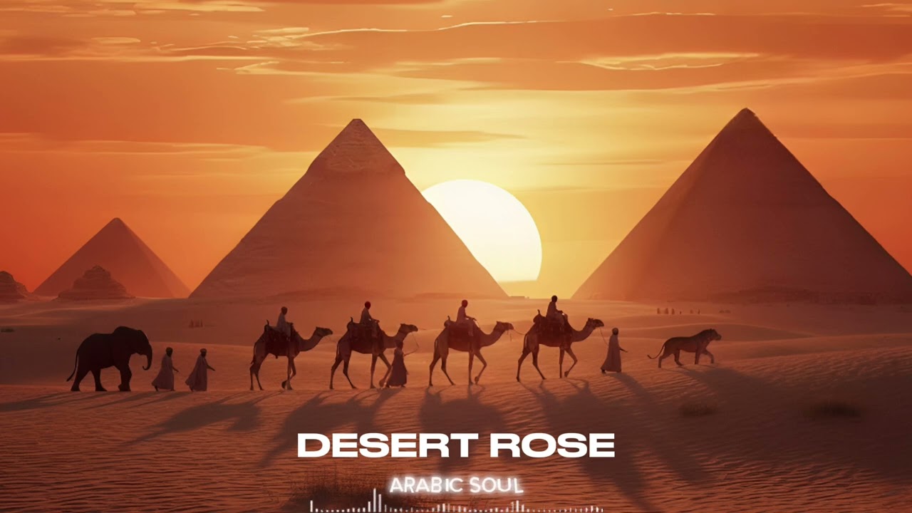 Desert Rose | Arabic Soul | Tik Tok Version