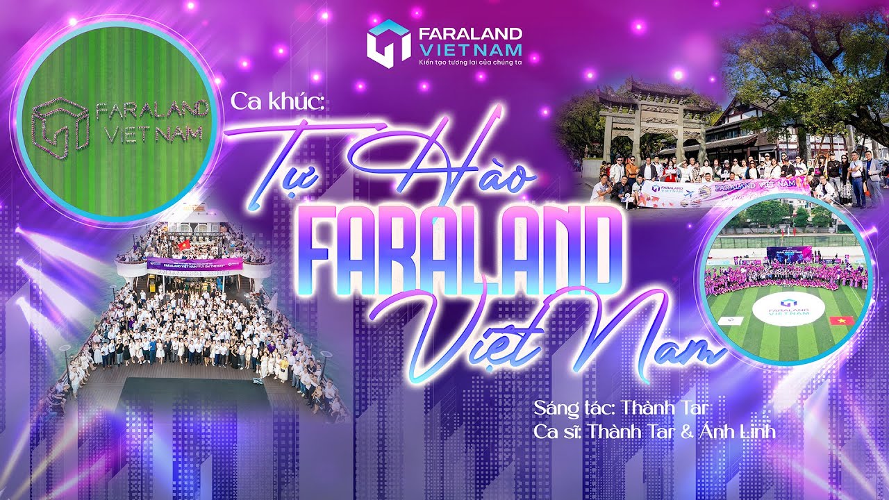 TỰ H&Agrave;O FARALAND VIỆT NAM